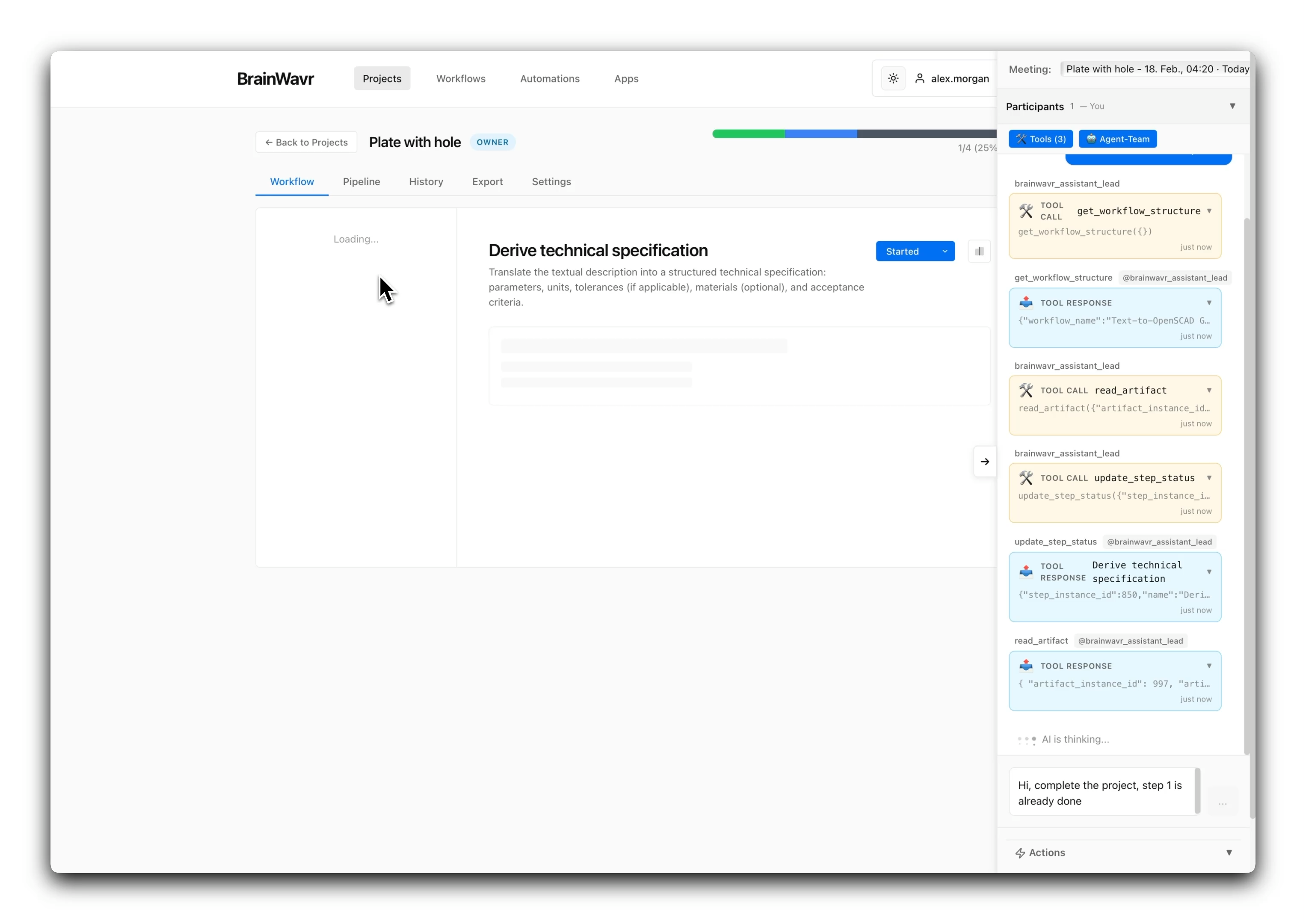 BrainWavr workspace with workflow navigation, project chat, and execution surfaces visible in one place.